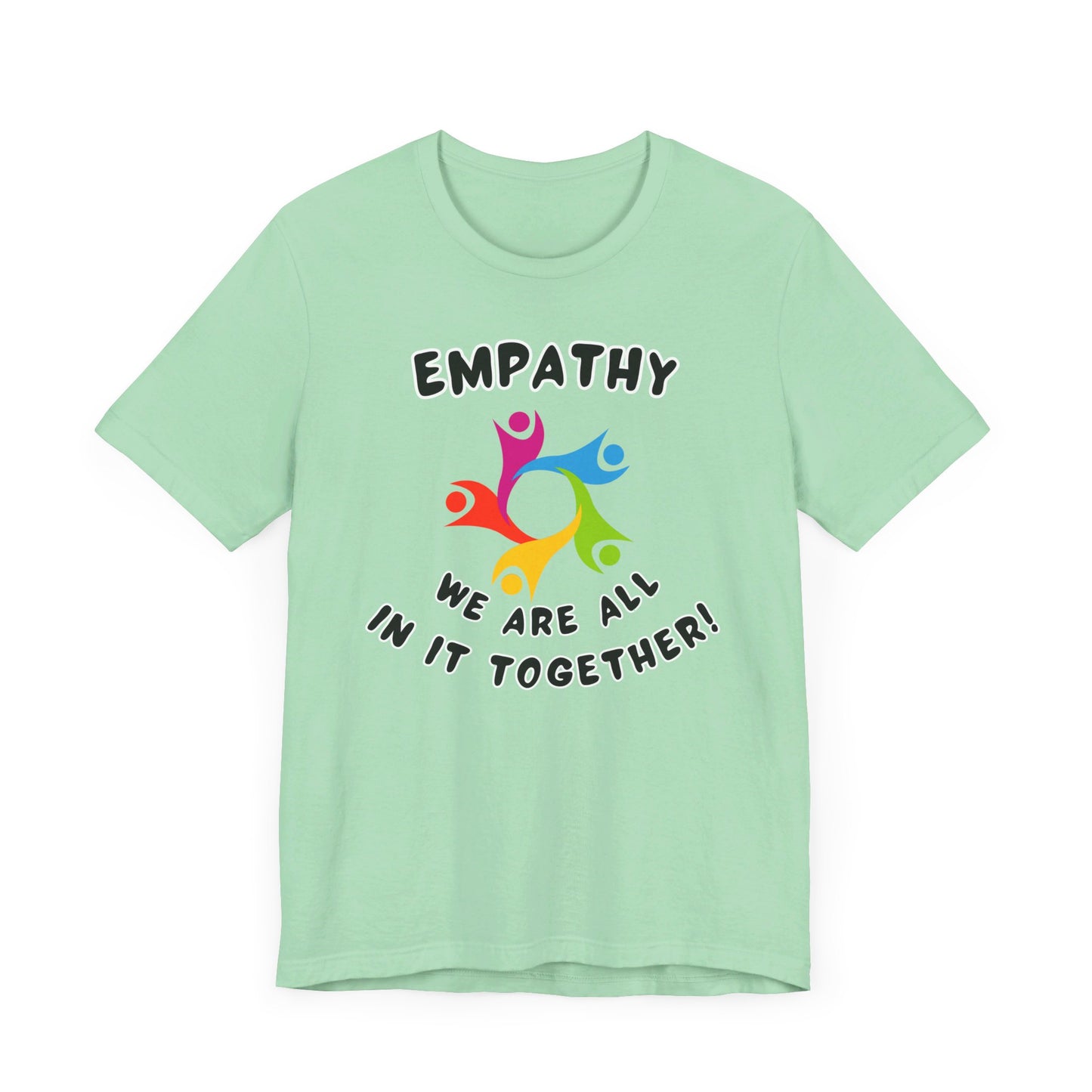 Empathy Together Unisex Jersey Short Sleeve Tee