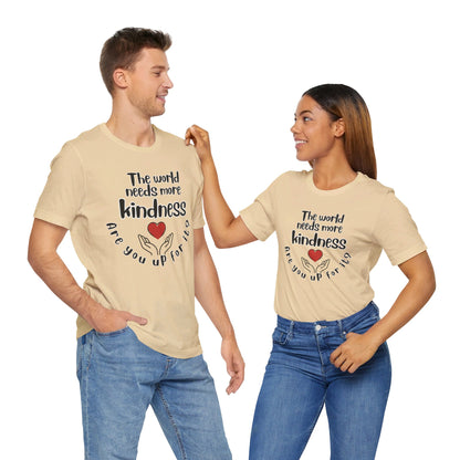 World needs Kindness Unisex Jersey Short Sleeve Tee