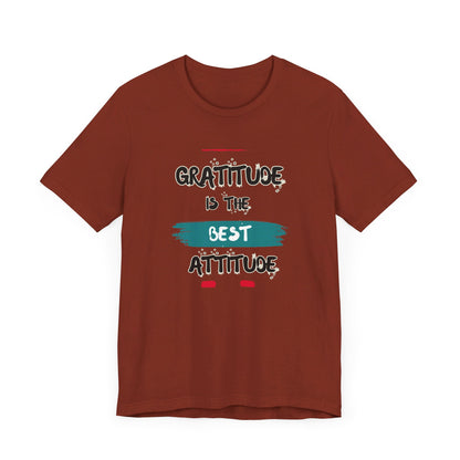 Gratitude Best Attitude Unisex Jersey Short Sleeve Tee