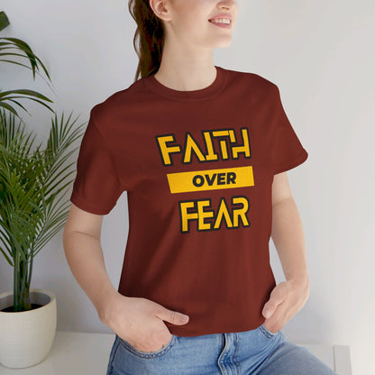 Faith Over Fear Unisex Jersey Short Sleeve Tee