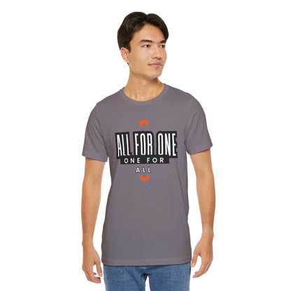 All for one one for all Unisex Jersey Short Sleeve Tee