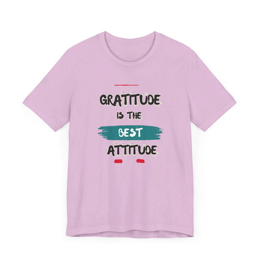 Gratitude Best Attitude Unisex Jersey Short Sleeve Tee