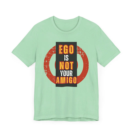 Ego Amigo Unisex Jersey Short Sleeve Tee