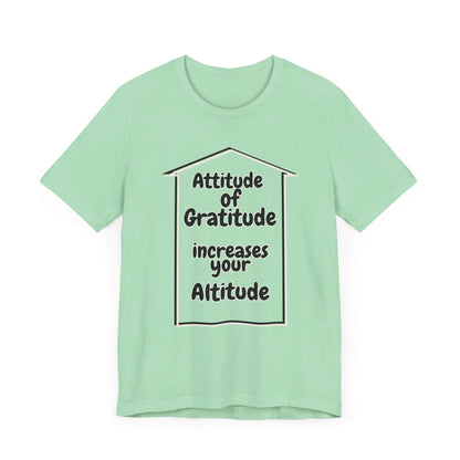 Gratitude Attitude Altitude Unisex Jersey Short Sleeve Tee