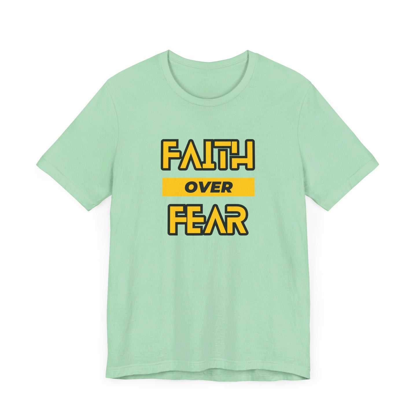 Faith Over Fear Unisex Jersey Short Sleeve Tee