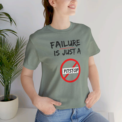 Failure pitstop Unisex Jersey Short Sleeve Tee