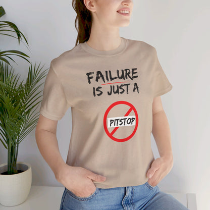 Failure pitstop Unisex Jersey Short Sleeve Tee