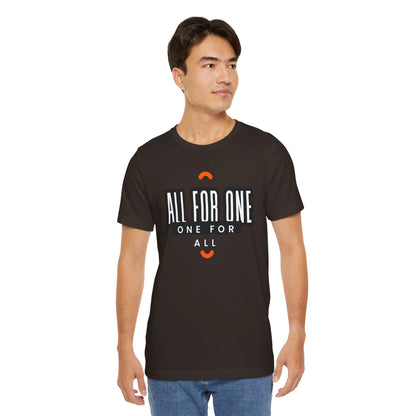 All for one one for all Unisex Jersey Short Sleeve Tee