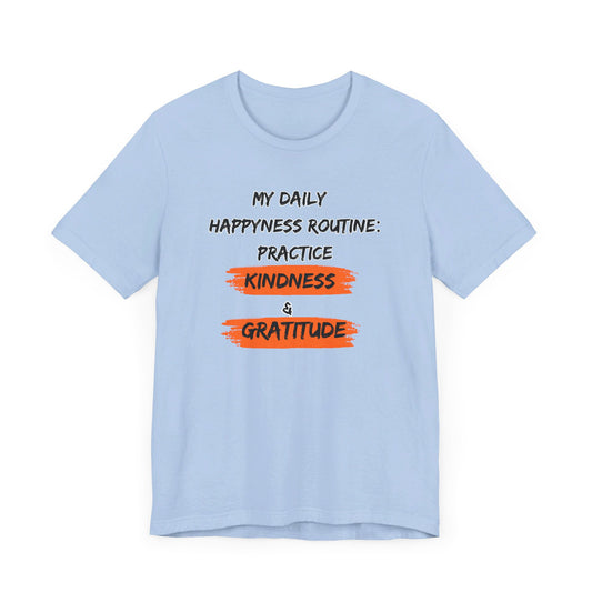 Kindness Happyness Unisex Jersey Short Sleeve Tee