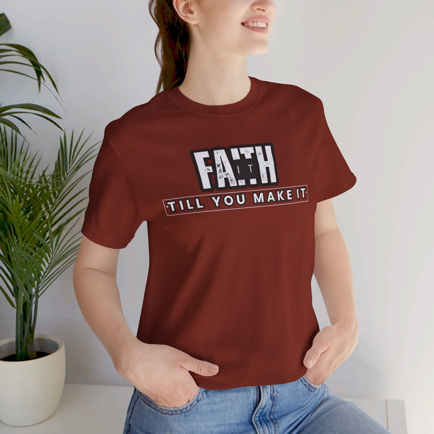 Faith It Unisex Jersey Short Sleeve Tee