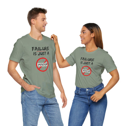 Failure pitstop Unisex Jersey Short Sleeve Tee