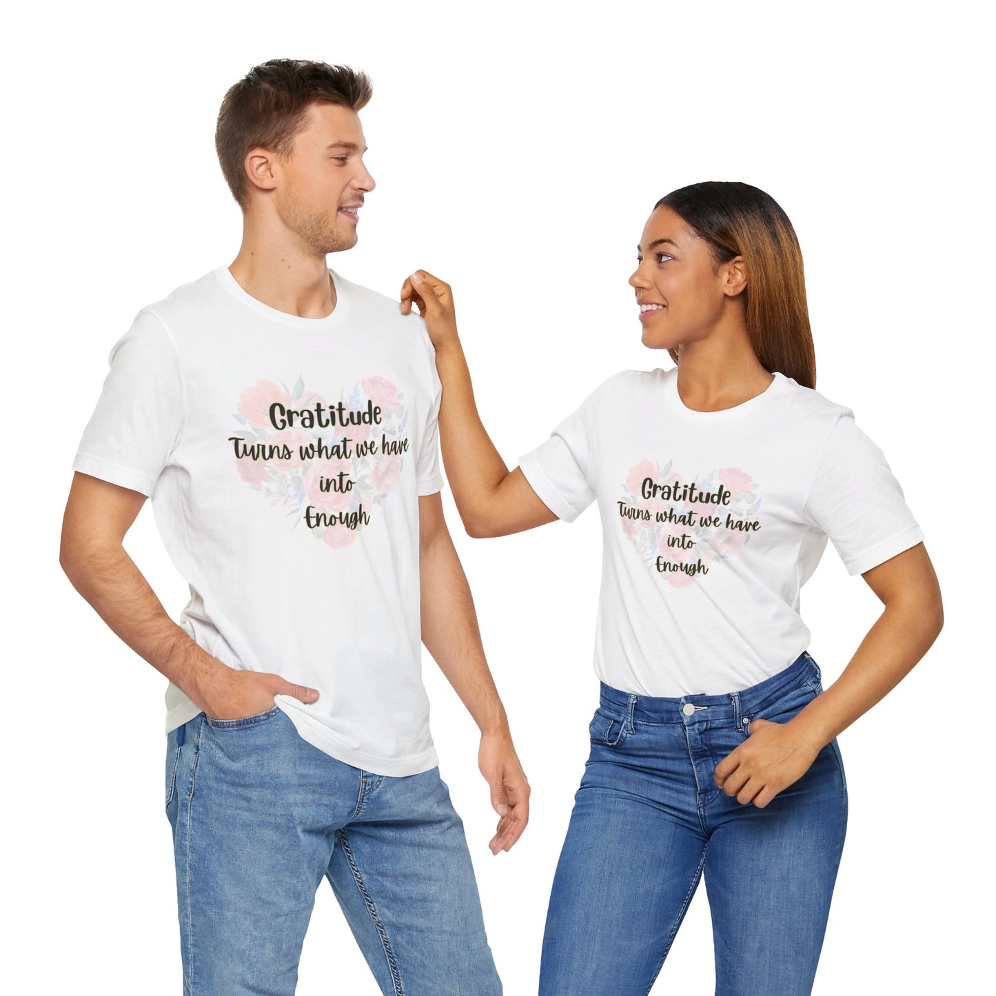 Gratitude Enough Unisex Jersey Short Sleeve Tee