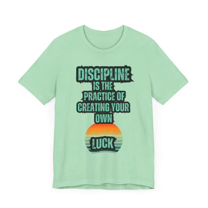 Discipline Luck Unisex Jersey Short Sleeve Tee