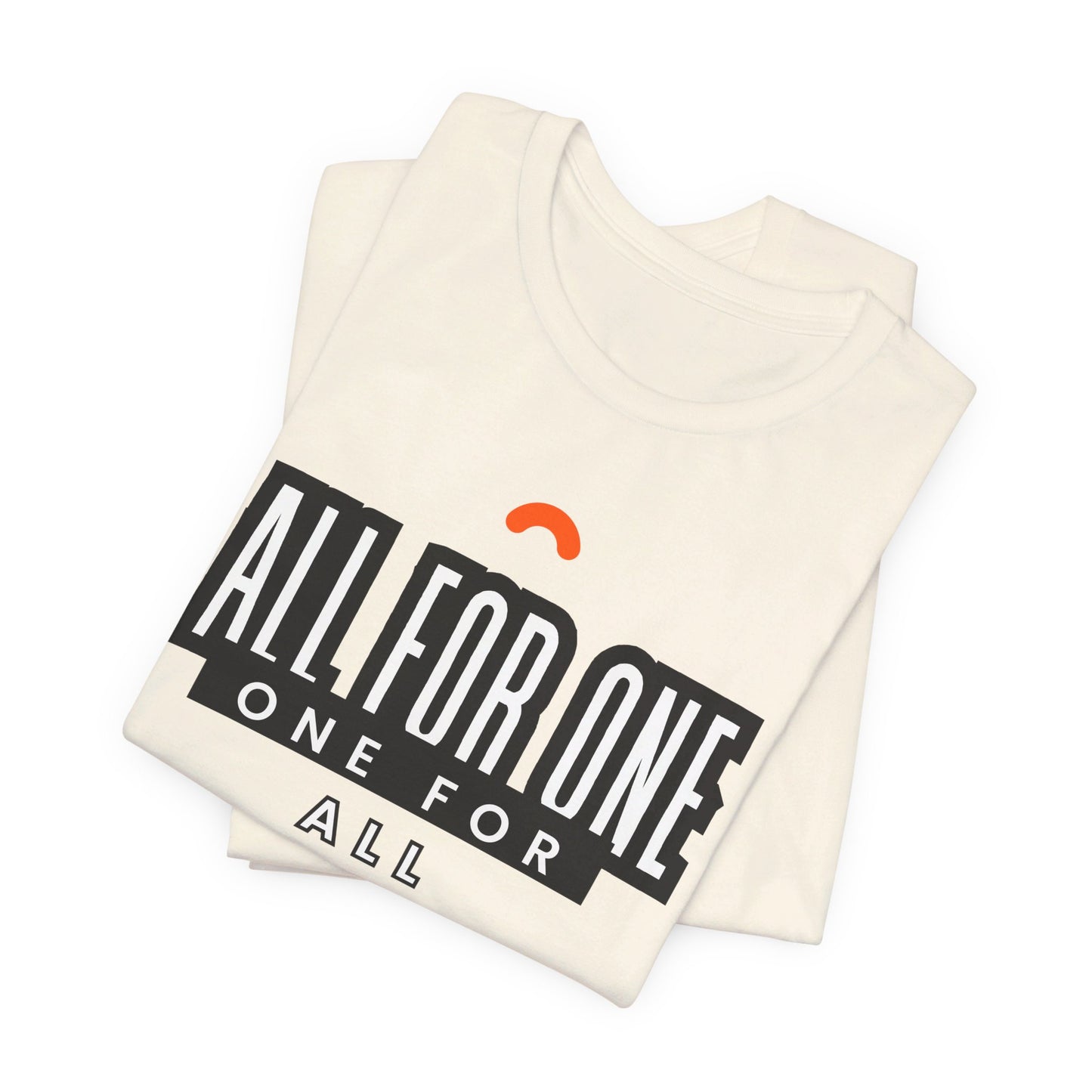 All for one one for all Unisex Jersey Short Sleeve Tee