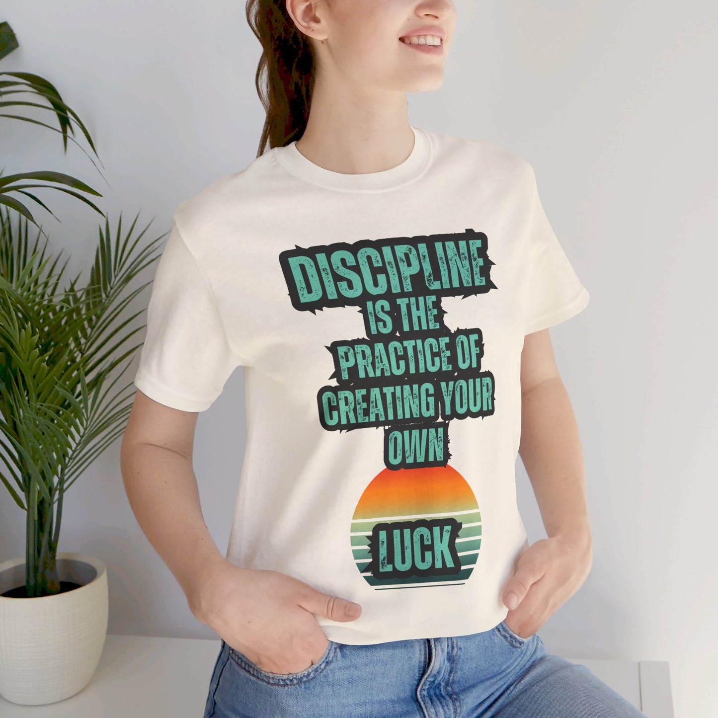 Discipline Luck Unisex Jersey Short Sleeve Tee