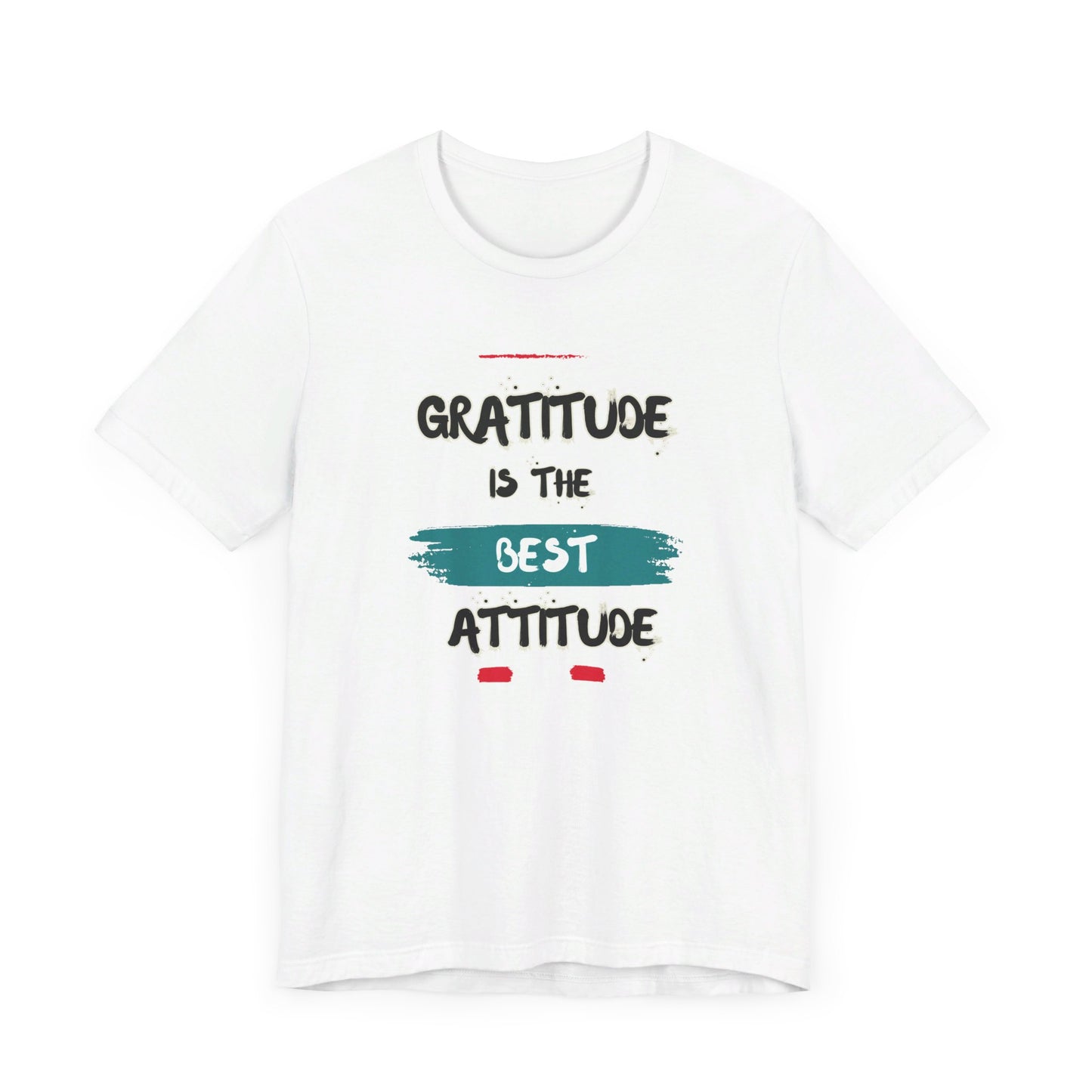 Gratitude Best Attitude Unisex Jersey Short Sleeve Tee