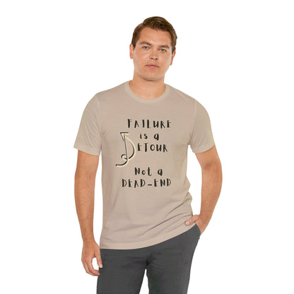 Failure detour Unisex Jersey Short Sleeve Tee