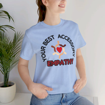 Empathy Accessory Unisex Jersey Short Sleeve Tee