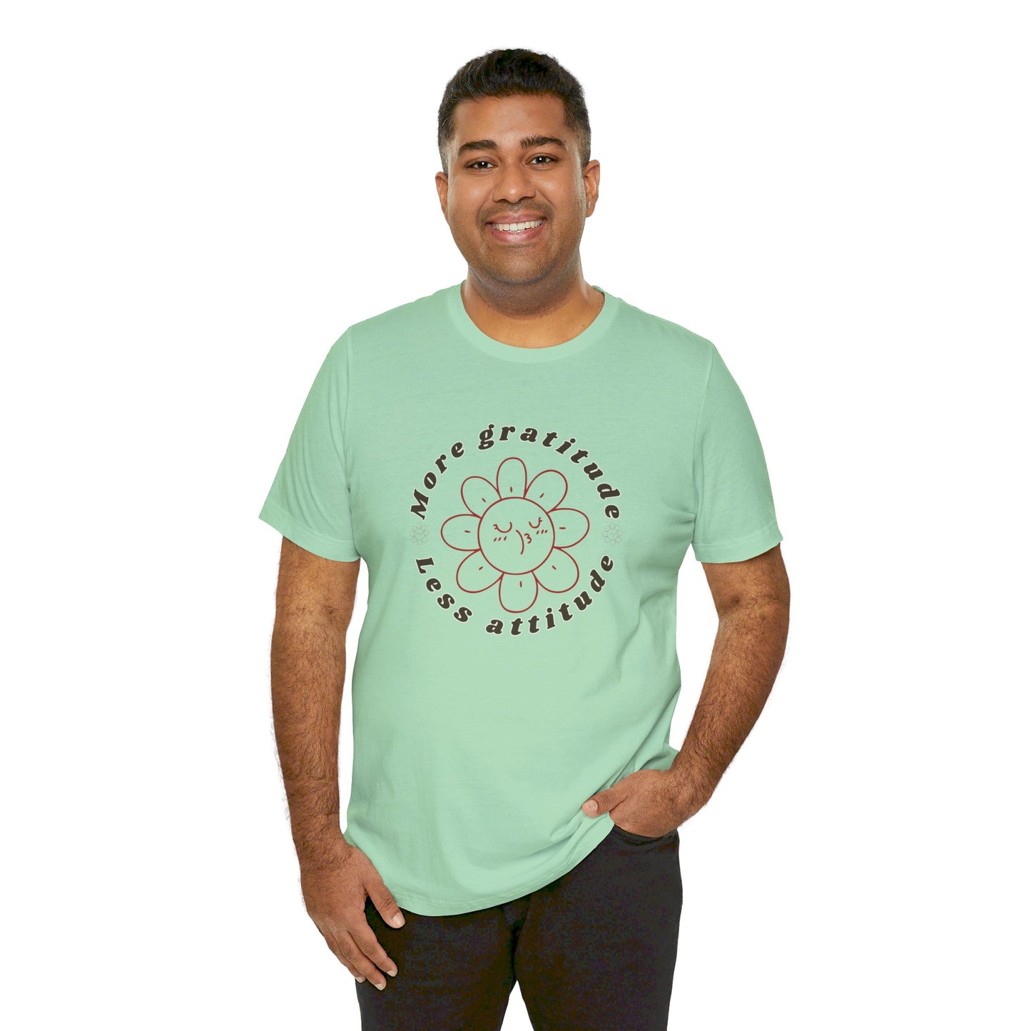 Gratitude Less Attitude Unisex Jersey Short Sleeve Tee