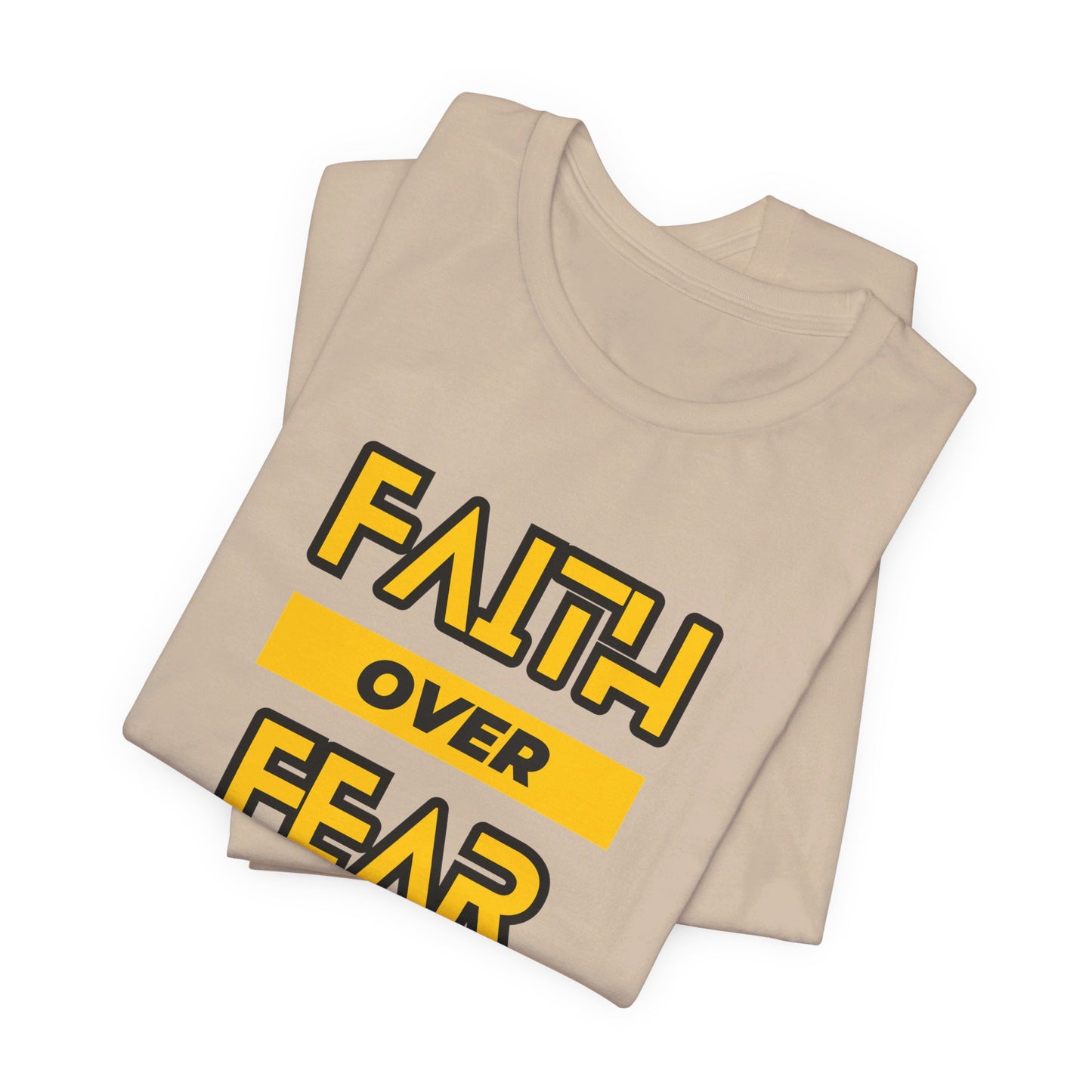 Faith Over Fear Unisex Jersey Short Sleeve Tee