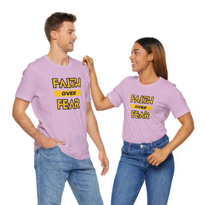 Faith Over Fear Unisex Jersey Short Sleeve Tee