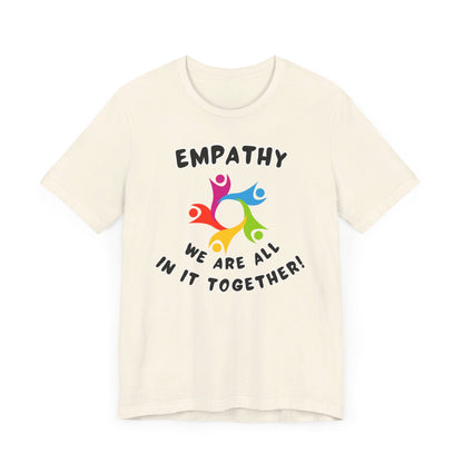 Empathy Together Unisex Jersey Short Sleeve Tee