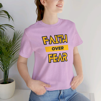 Faith Over Fear Unisex Jersey Short Sleeve Tee