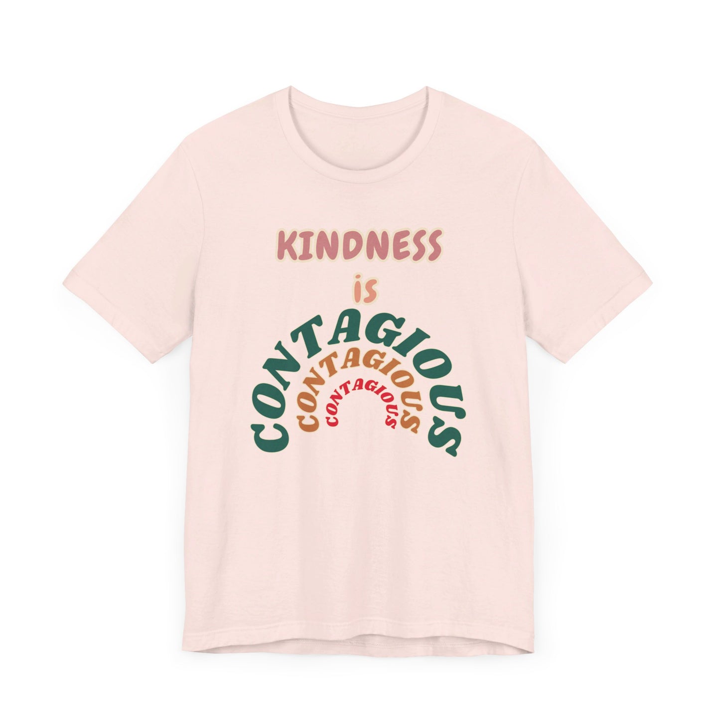 Kindness Contagious Unisex Jersey Short Sleeve Tee