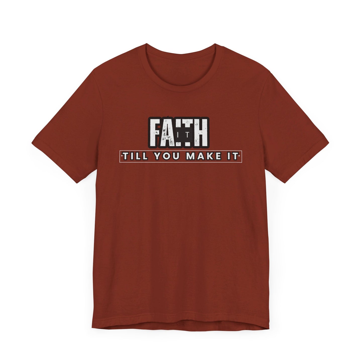 Faith It Unisex Jersey Short Sleeve Tee