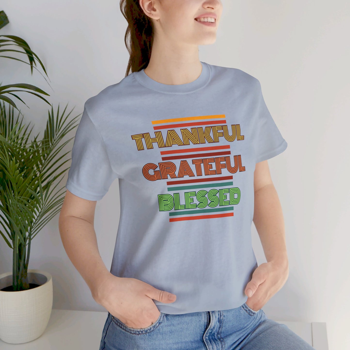 Thankful Grateful Blessed Unisex Jersey Short Sleeve Tee