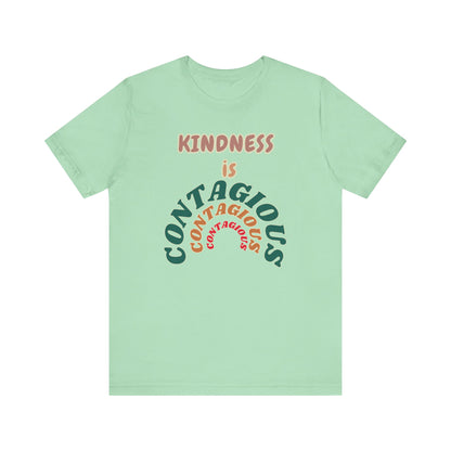 Kindness Contagious Unisex Jersey Short Sleeve Tee