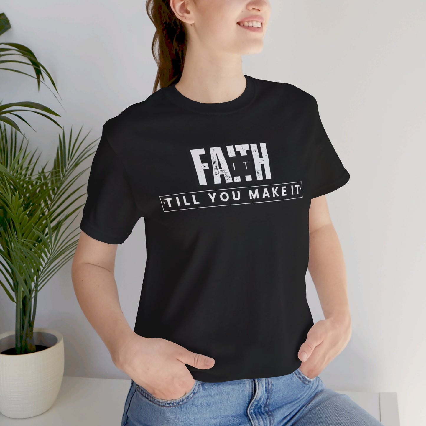 Faith It Unisex Jersey Short Sleeve Tee