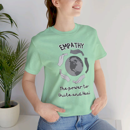 Empathy Unite Heal Unisex Jersey Short Sleeve Tee