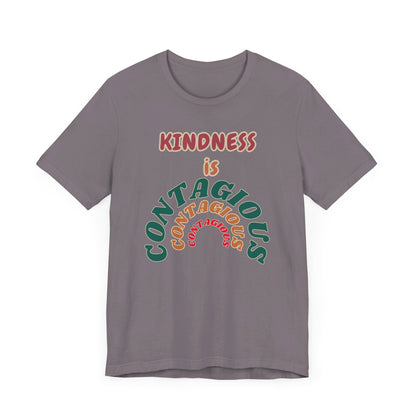 Kindness Contagious Unisex Jersey Short Sleeve Tee