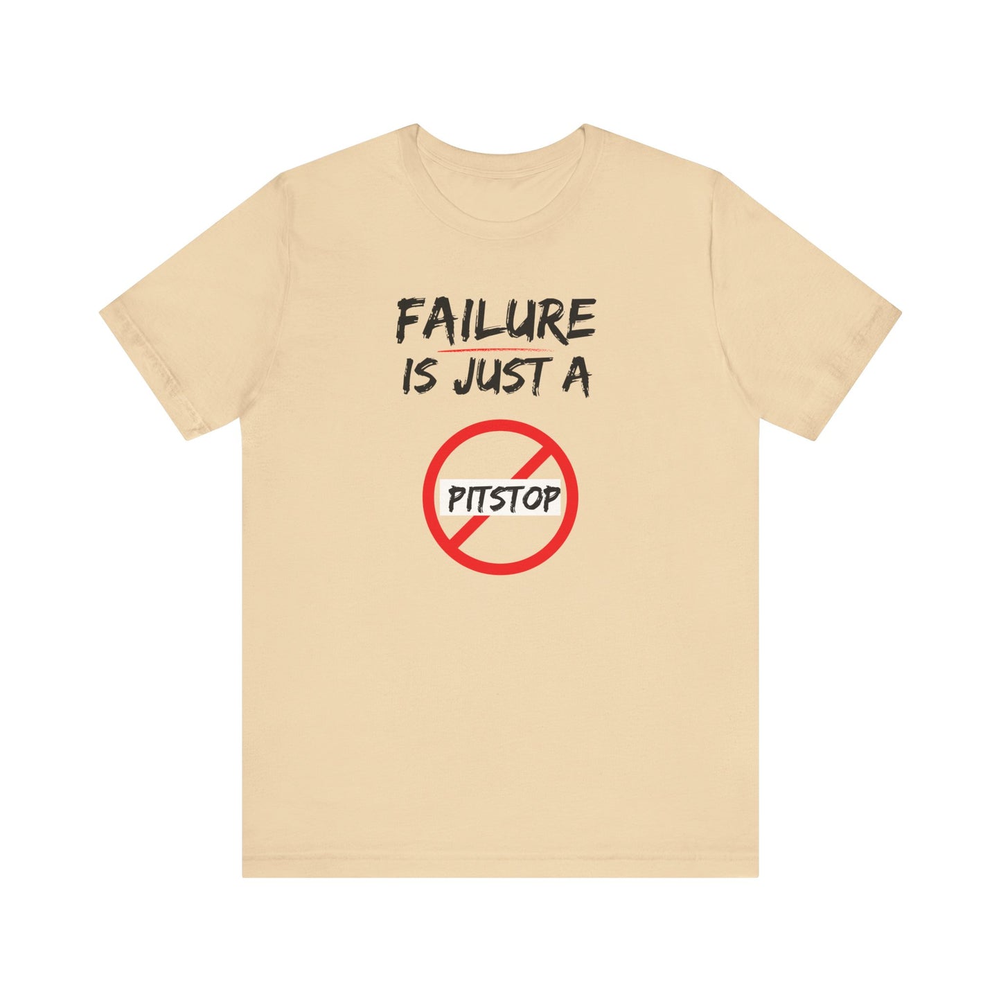 Failure pitstop Unisex Jersey Short Sleeve Tee