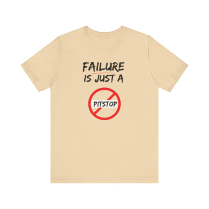 Failure pitstop Unisex Jersey Short Sleeve Tee