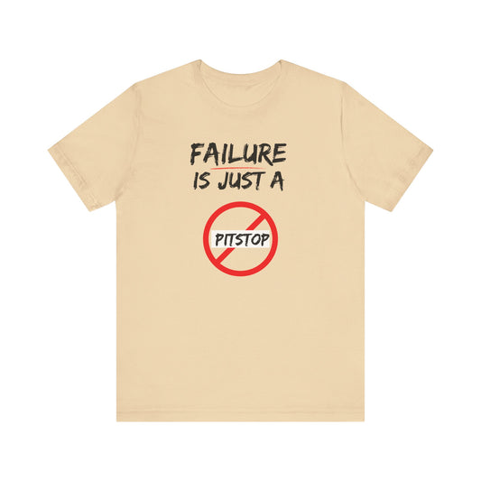 Failure pitstop Unisex Jersey Short Sleeve Tee