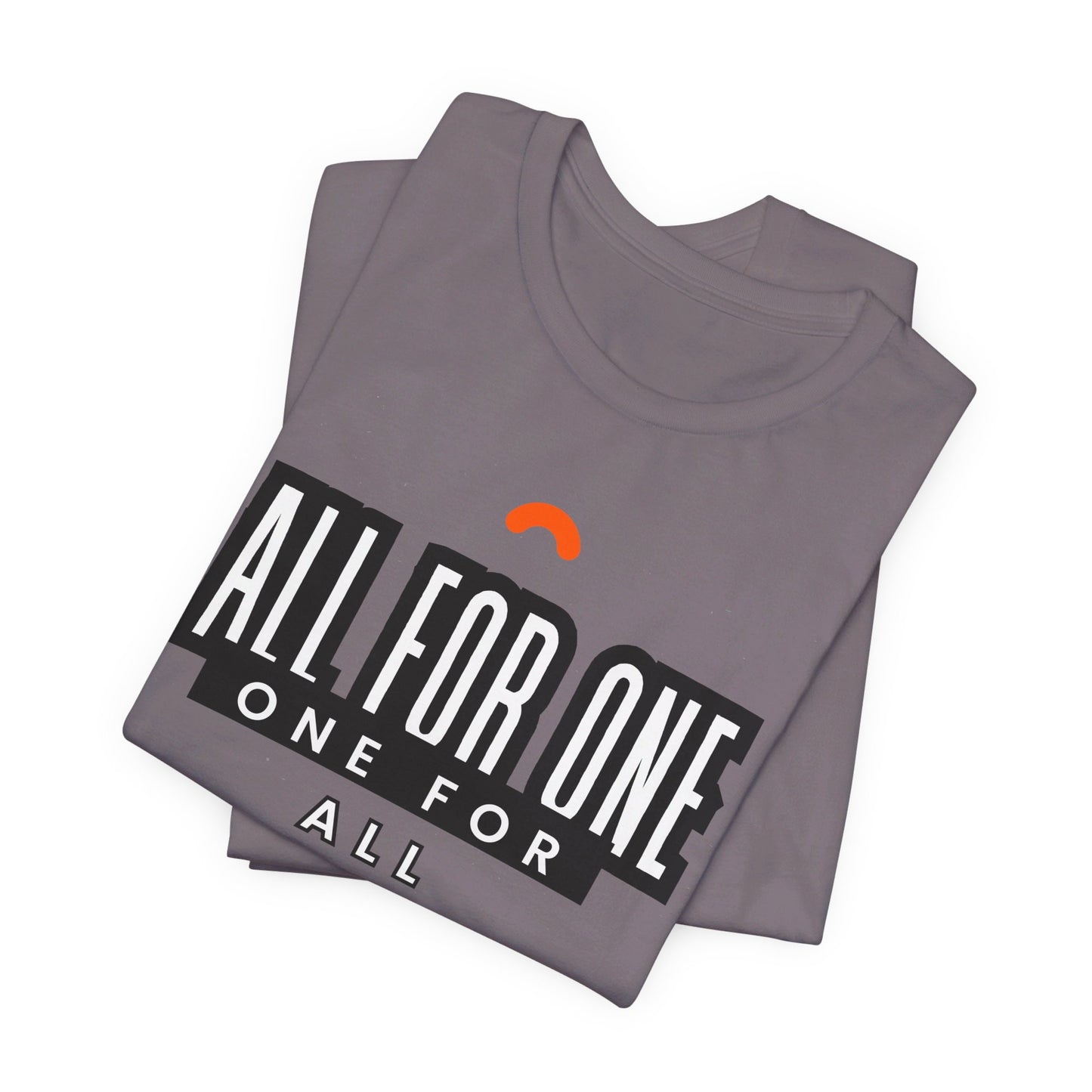 All for one one for all Unisex Jersey Short Sleeve Tee